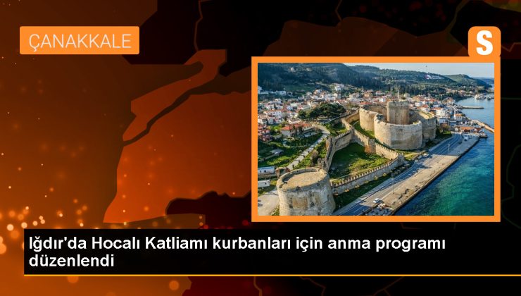 Iğdır’da Hocalı Katliamı için anma programı düzenlendi